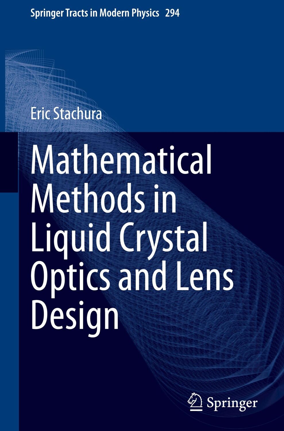 Cover: 9783031466137 | Mathematical Methods in Liquid Crystal Optics and Lens Design | Buch