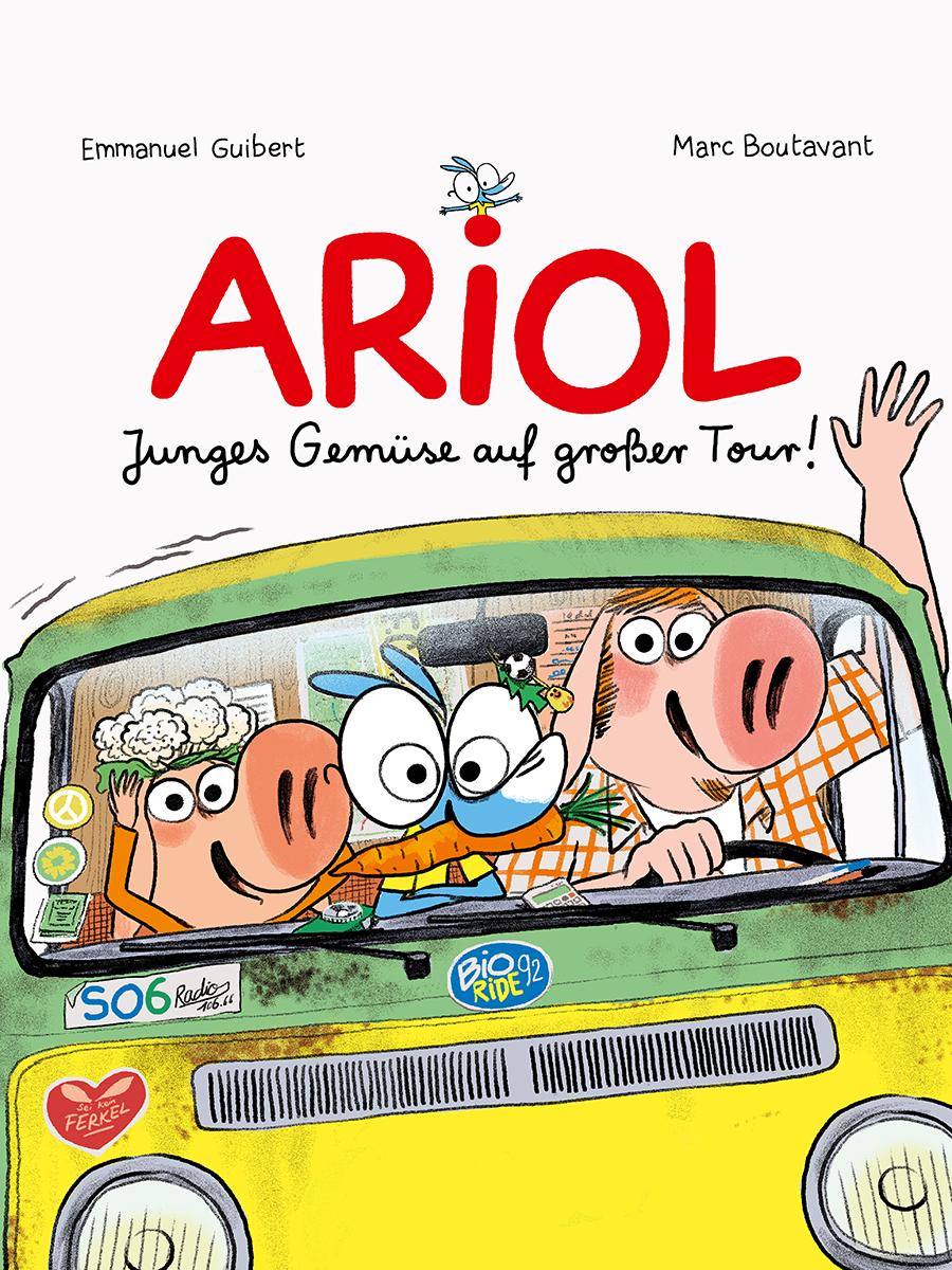 Cover: 9783956403200 | Ariol: Junges Gemüse auf großer Tour! | Emmanuel Guibert (u. a.)