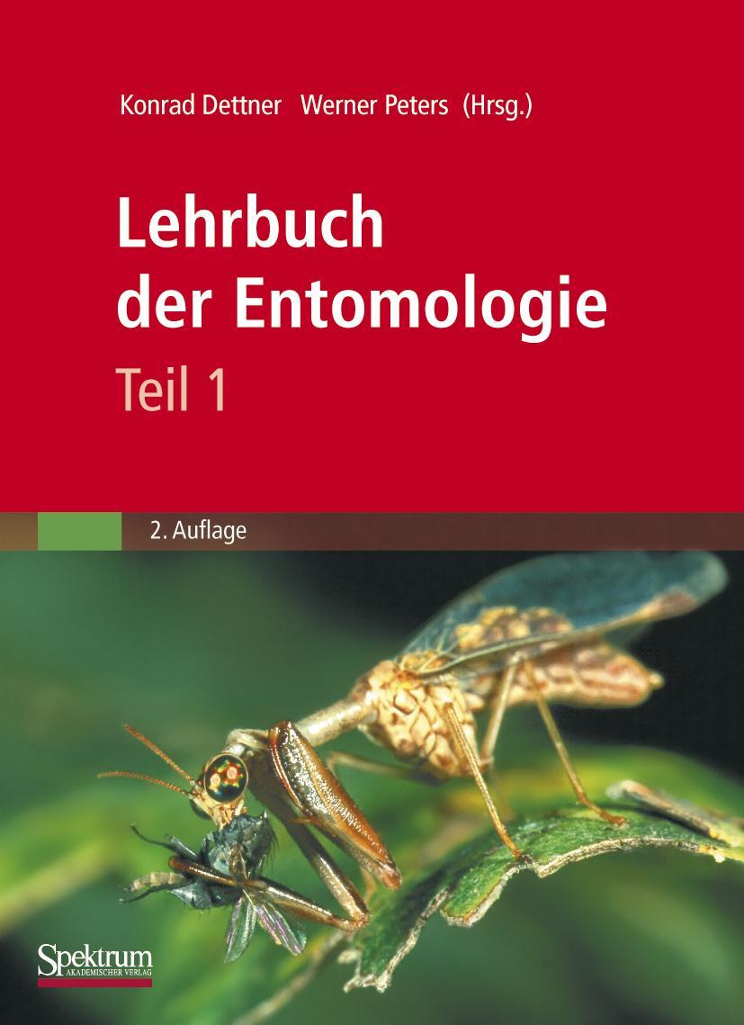 Cover: 9783827426178 | Lehrbuch der Entomologie | Werner Peters (u. a.) | Taschenbuch | 2010