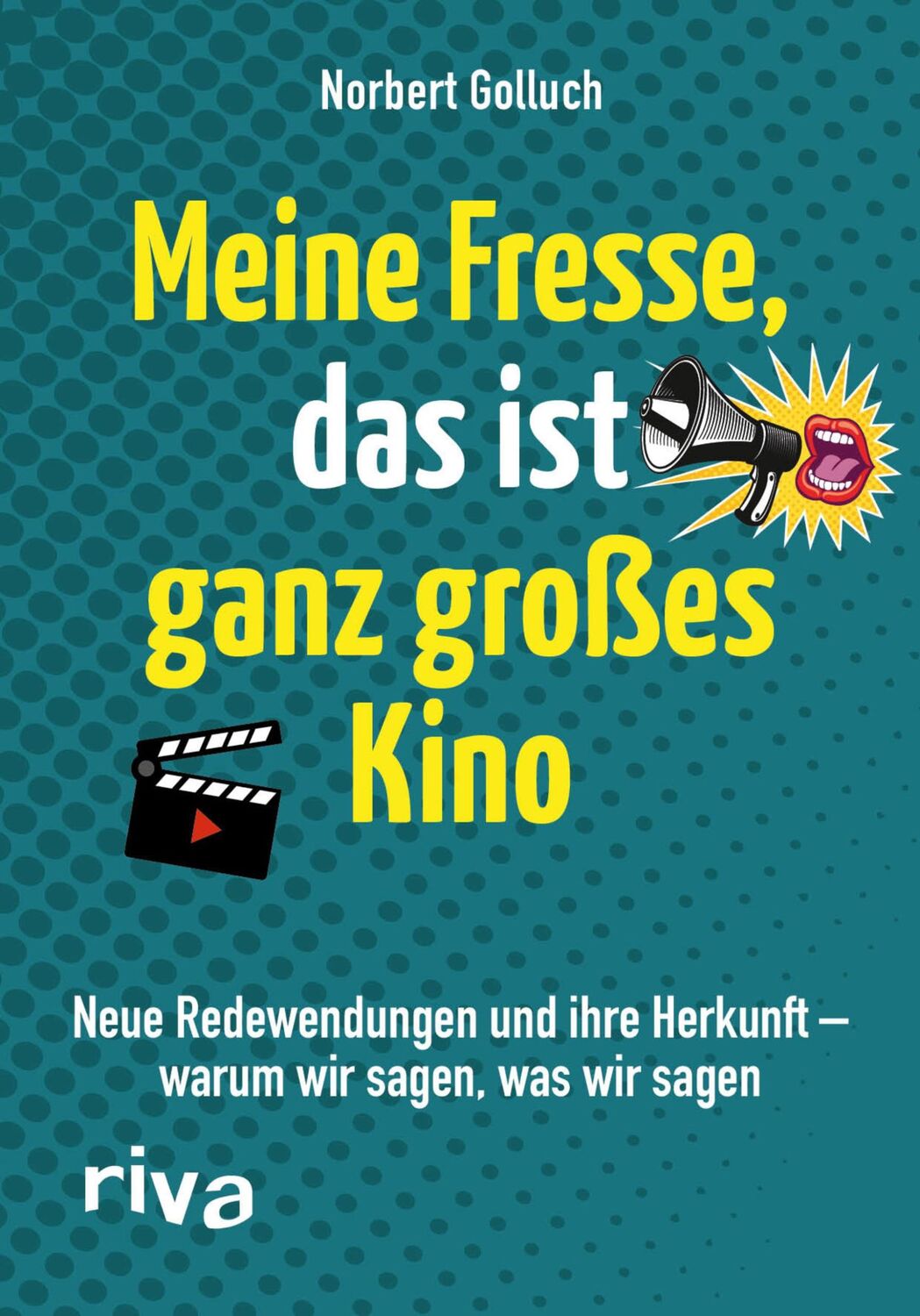 Cover: 9783742314482 | Meine Fresse, das ist ganz großes Kino | Norbert Golluch | Taschenbuch