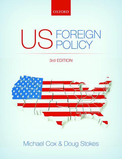 Cover: 9780198707578 | US Foreign Policy | Doug Stokes (u. a.) | Taschenbuch | Englisch