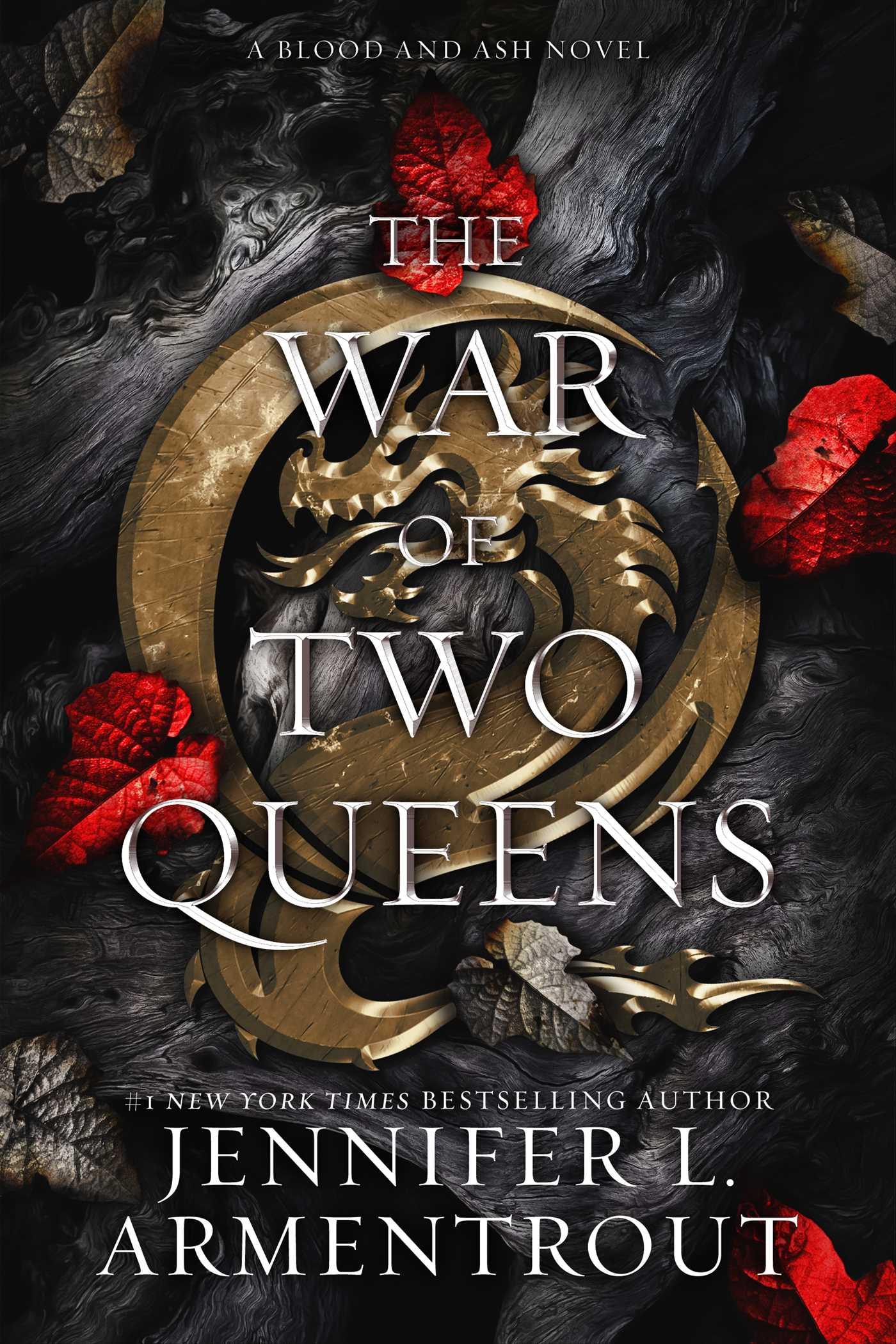 Cover: 9781952457746 | The War of Two Queens | A Blood and Ash Novel | Jennifer L. Armentrout