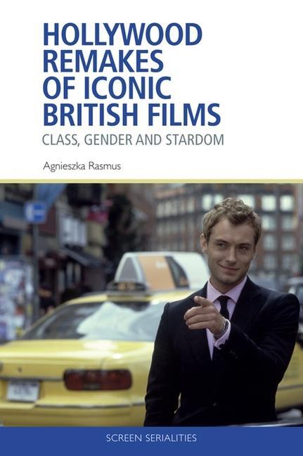 Cover: 9781474448796 | Hollywood Remakes of Iconic British Films | Class, Gender and Stardom