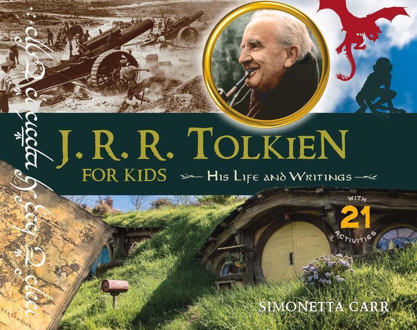 Cover: 9781641603461 | J.R.R. Tolkien for Kids | His Life and Writings, with 21 Activities