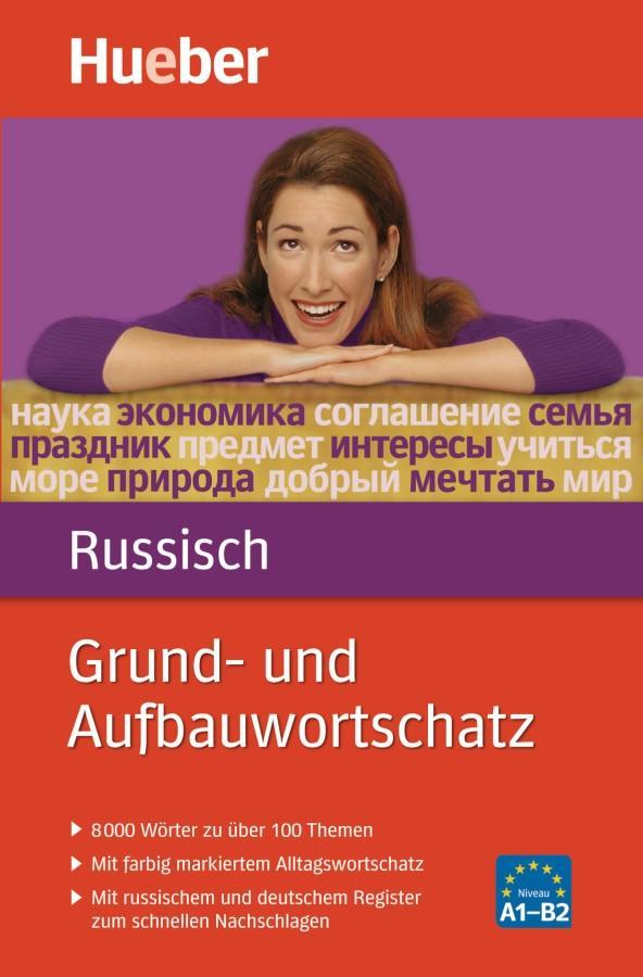 Cover: 9783191095666 | Grund- und Aufbauwortschatz Russisch | 8000 Wörter zu über 100 Themen