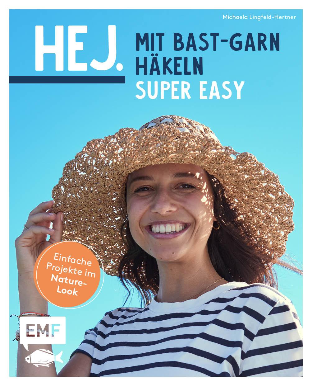 Cover: 9783745915877 | Hej. Mit Bast-Garn häkeln super easy | Michaela Lingfeld-Hertner