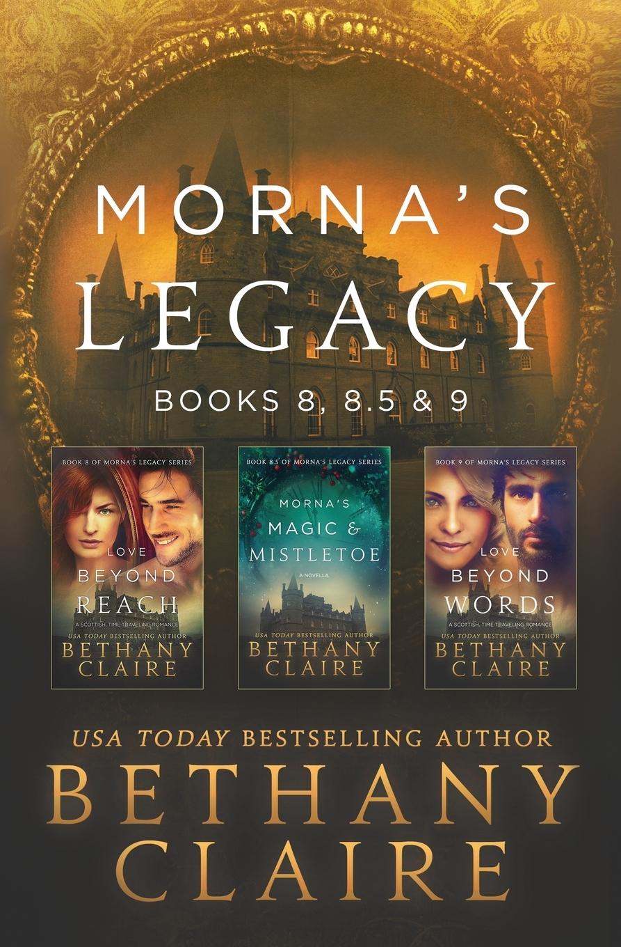 Cover: 9781947731783 | Morna's Legacy | Books 8, 8.5 &amp; 9: Scottish, Time Travel Romances