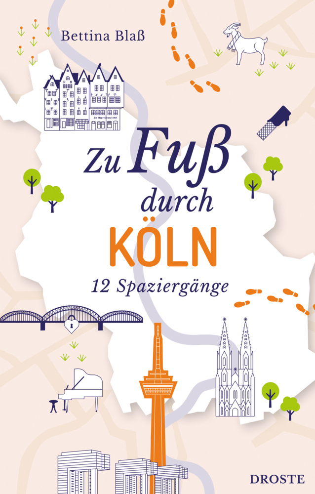 Cover: 9783770022991 | Zu Fuß durch Köln | 12 Spaziergänge | Bettina Blaß | Taschenbuch