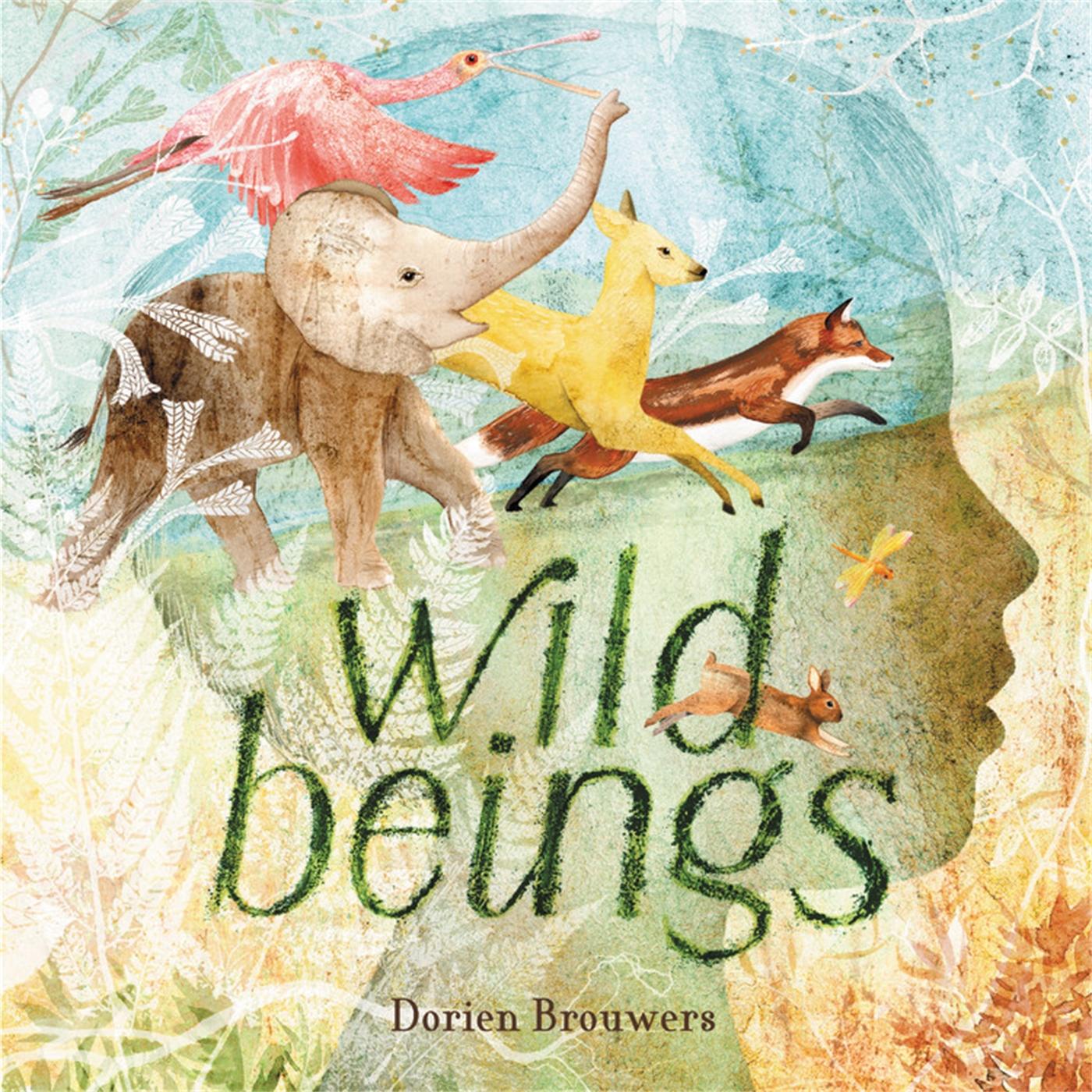 Cover: 9780316495516 | Wild Beings | Dorien Brouwers | Buch | Gebunden | Englisch | 2022