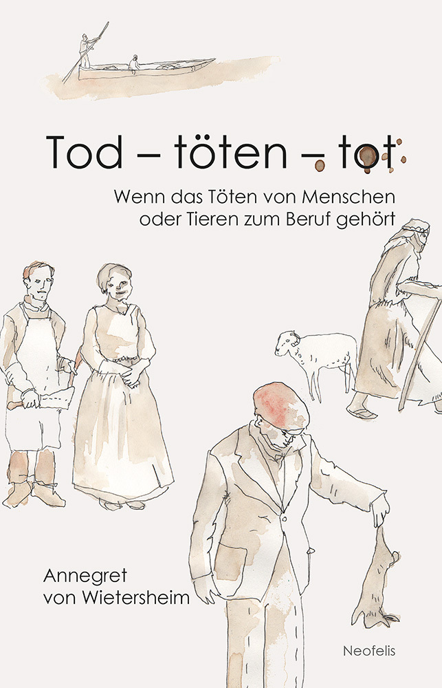 Cover: 9783958083592 | Tod - töten - tot | Annegret von Wietersheim | Taschenbuch | 126 S.