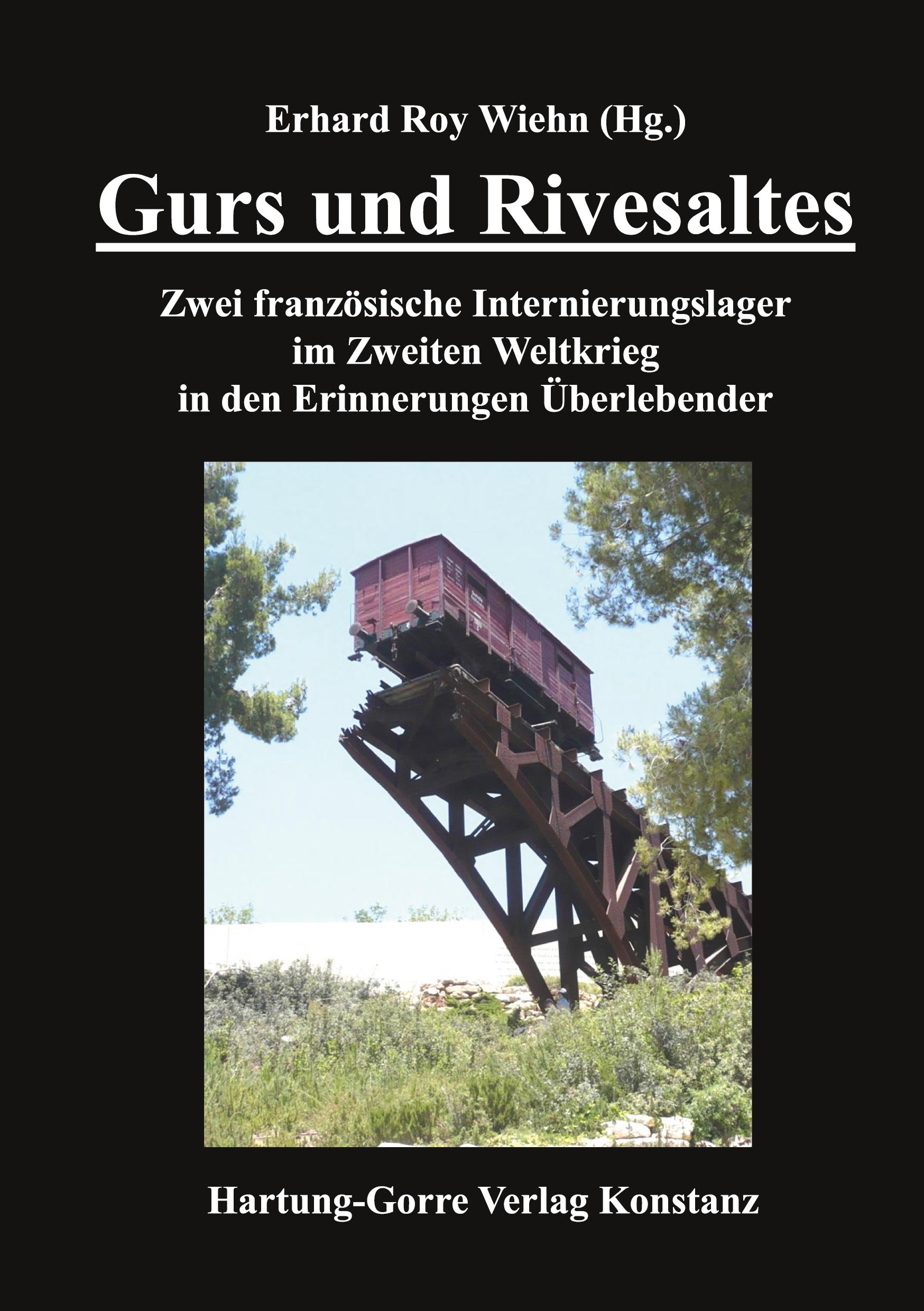 Cover: 9783866287594 | Gurs und Rivesaltes | Erhard Roy Wiehn | Taschenbuch | Paperback