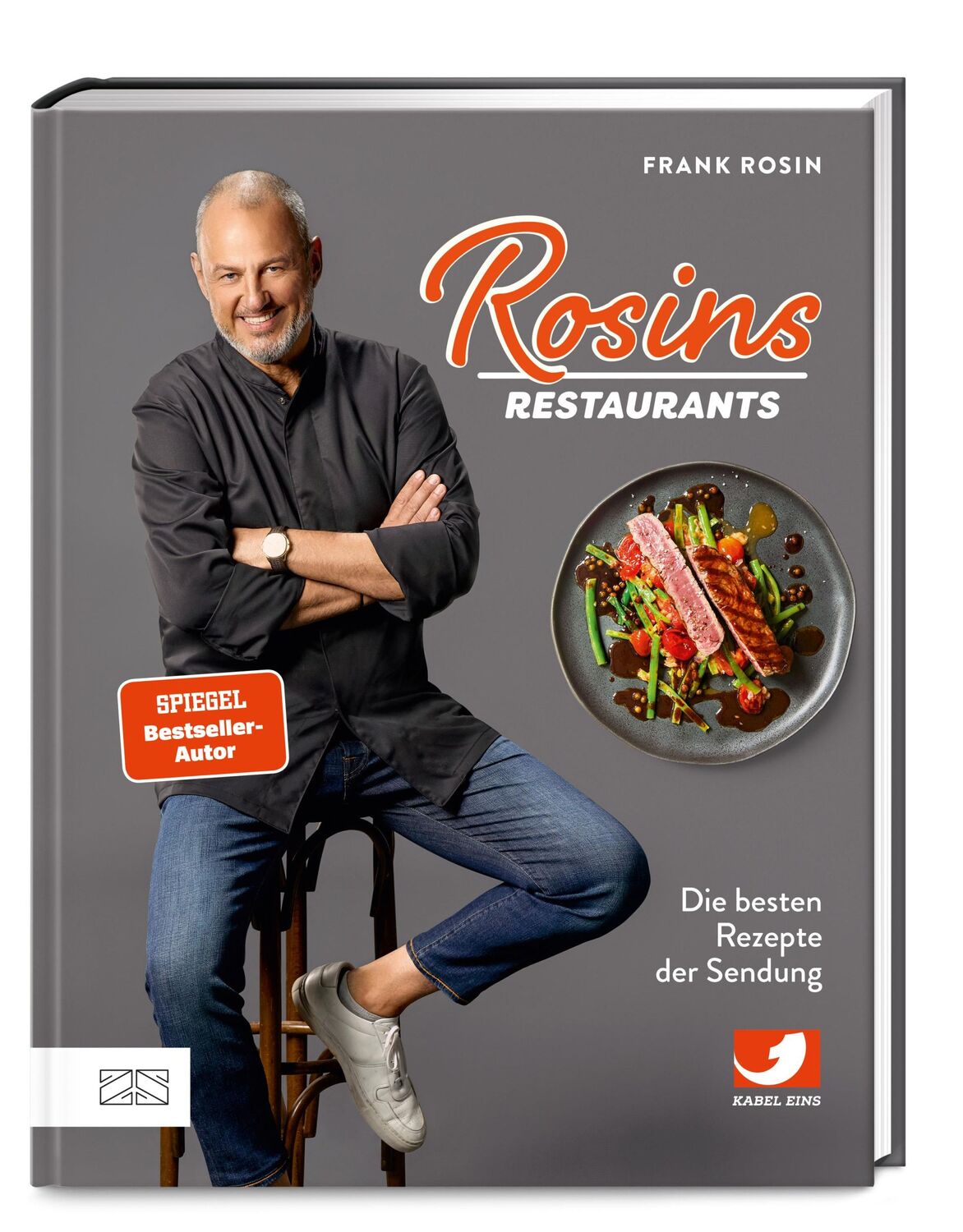 Cover: 9783965844629 | Rosins Restaurants | Die besten Rezepte der Sendung | Frank Rosin