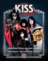 Cover: 9789198363708 | KISS KLASSIFIED | WAR STORIES FROM A KISS ARMY GENERAL | Kihlberg