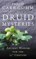 Cover: 9780712661102 | Druid Mysteries | Ancient Wisdom for the 21st Century | Carr-Gomm