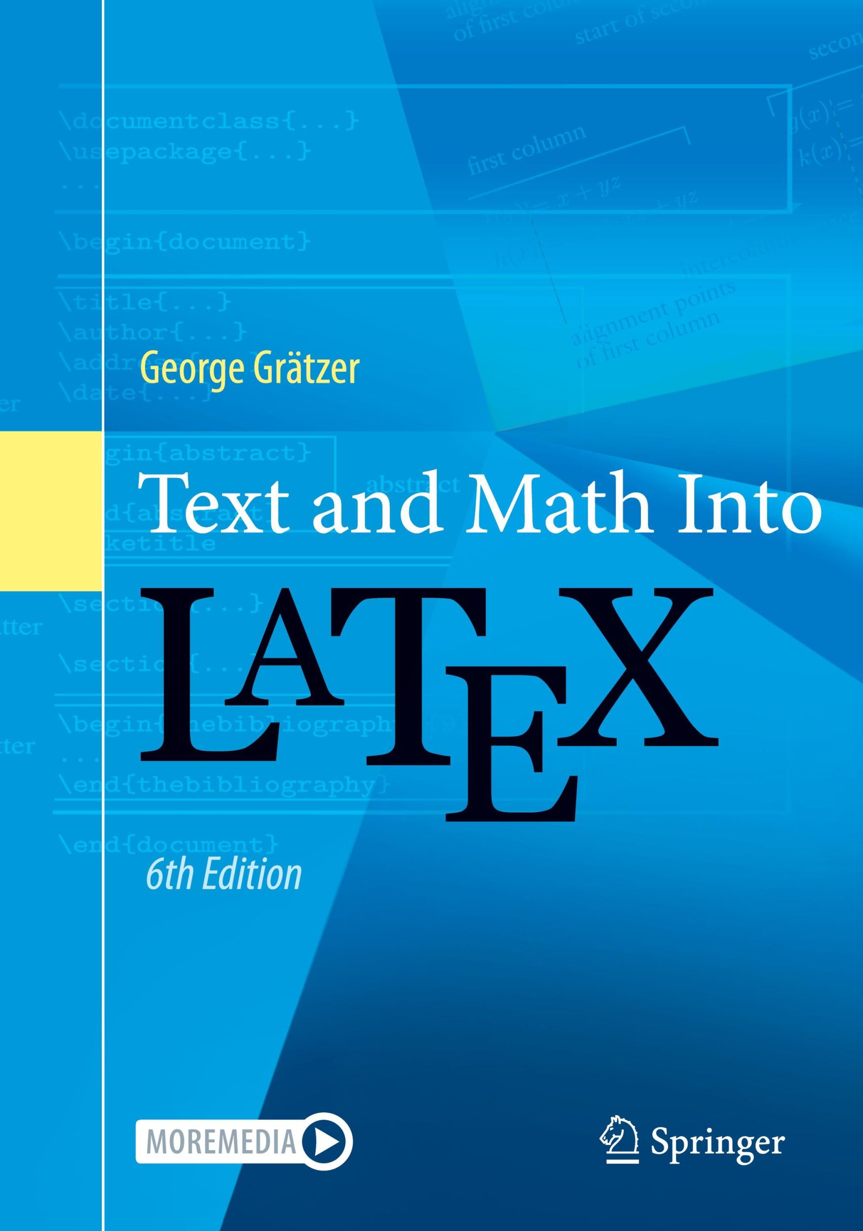 Cover: 9783031552809 | Text and Math Into LaTeX | George Gratzer | Taschenbuch | xxxiii