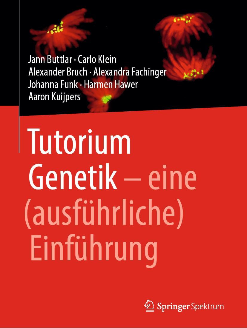 Cover: 9783662560662 | Tutorium Genetik | eine (ausführliche) Einführung | Buttlar (u. a.)