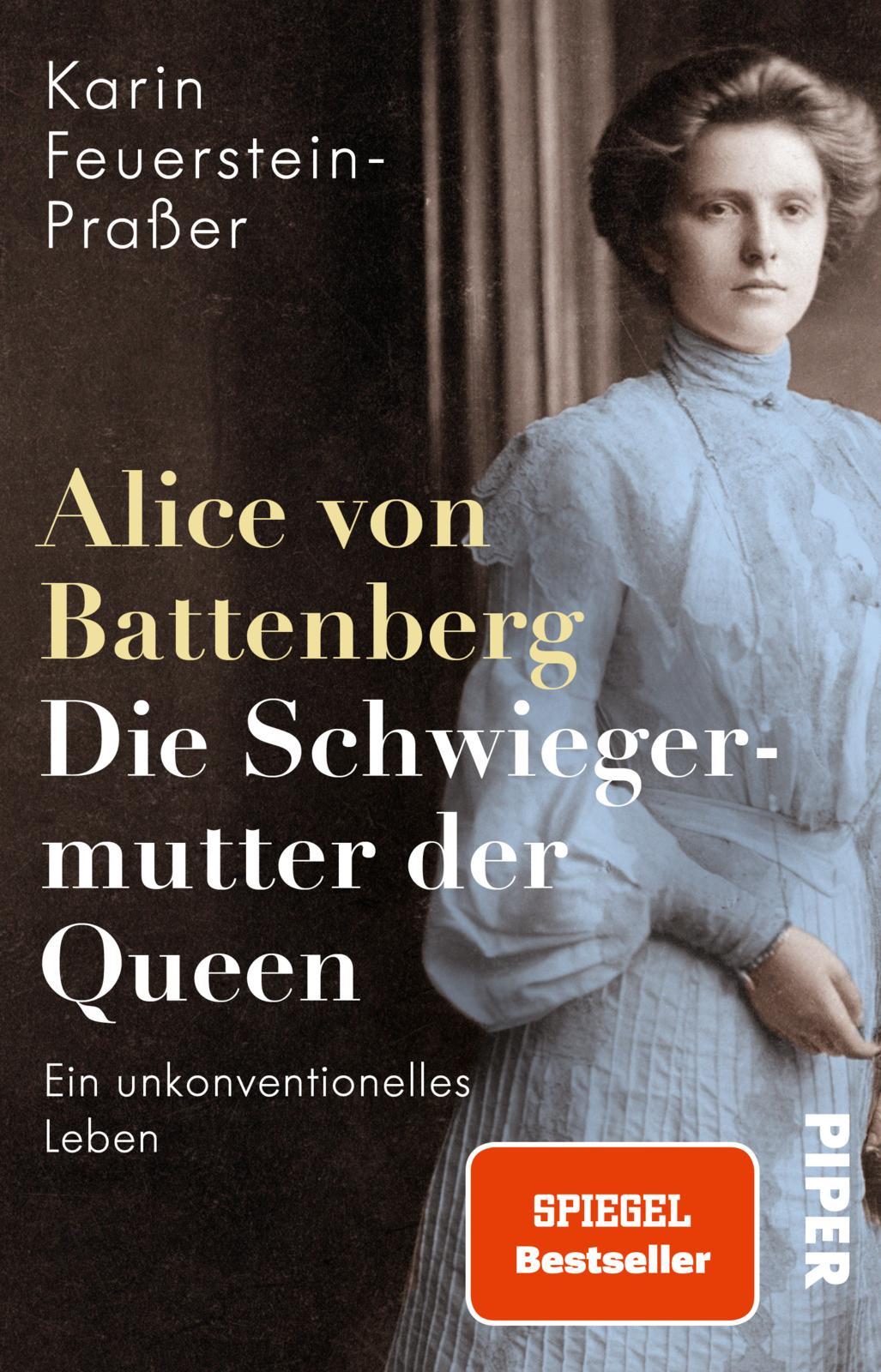 Cover: 9783492315456 | Alice von Battenberg - Die Schwiegermutter der Queen | Taschenbuch