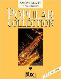 Cover: 9783868490718 | Popular Collection 5 - Saxophone Alto + Piano/Keyboard | Mit CD | 2000