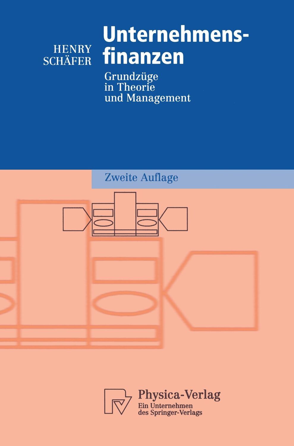 Cover: 9783790814927 | Unternehmensfinanzen | Grundzüge in Theorie und Management | Schäfer