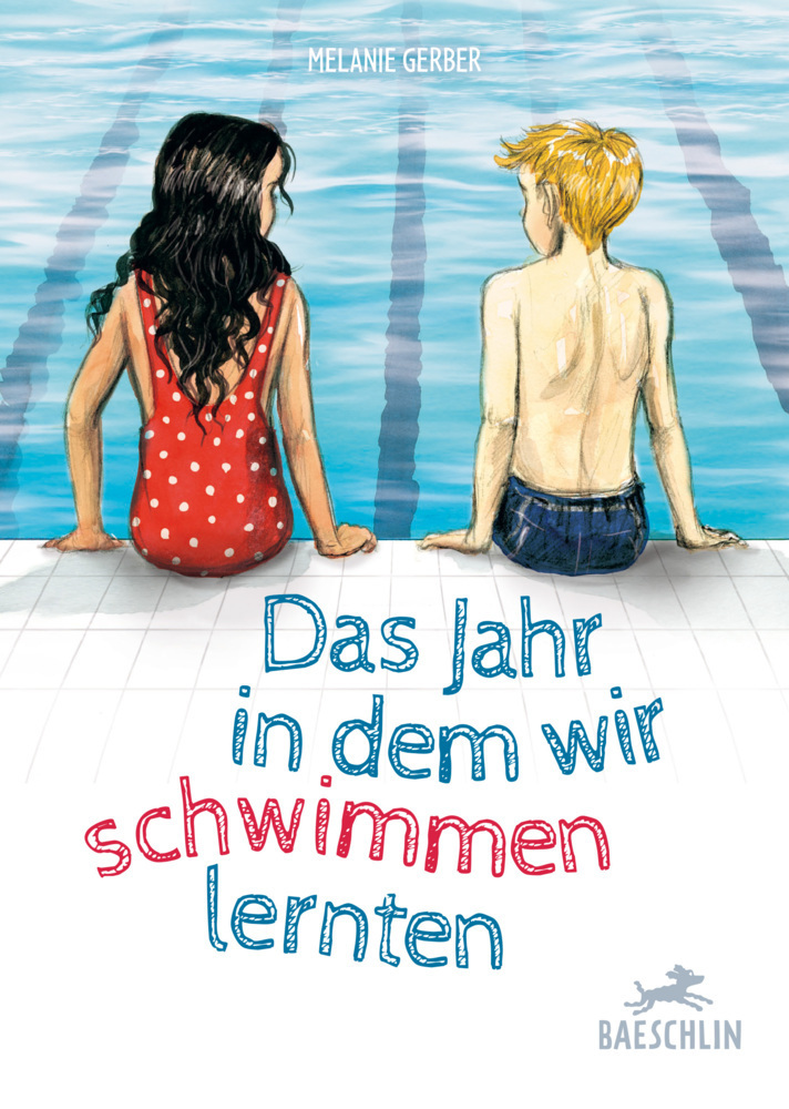 Cover: 9783038930549 | Das Jahr, in dem wir schwimmen lernten | Melanie Gerber | Buch | 2022