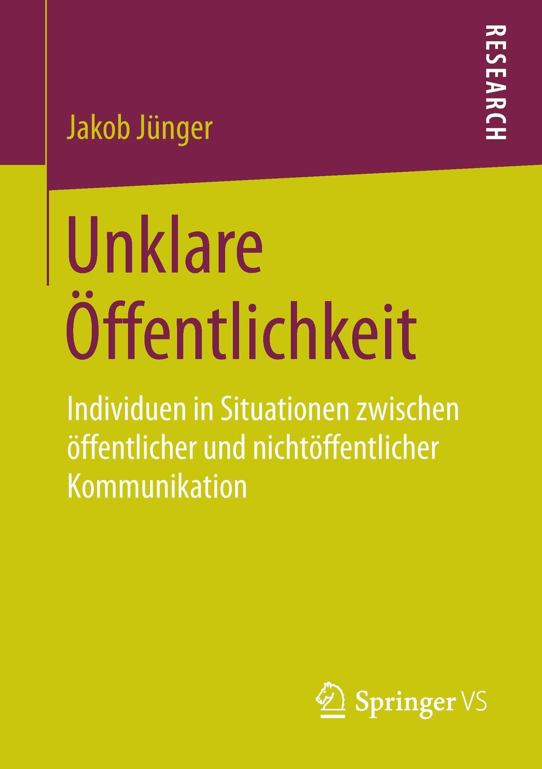 Cover: 9783658188870 | Unklare Öffentlichkeit | Jakob Jünger | Taschenbuch | Paperback | xxi