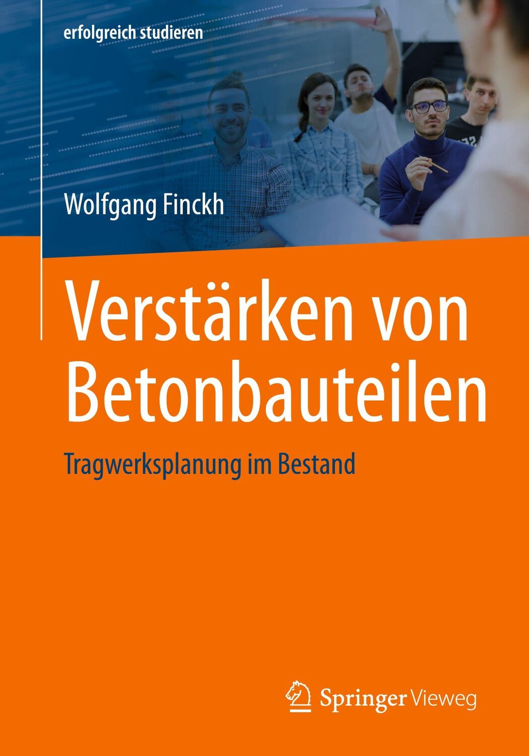 Cover: 9783658458560 | Verstärken von Betonbauteilen | Tragwerksplanung im Bestand | Finckh