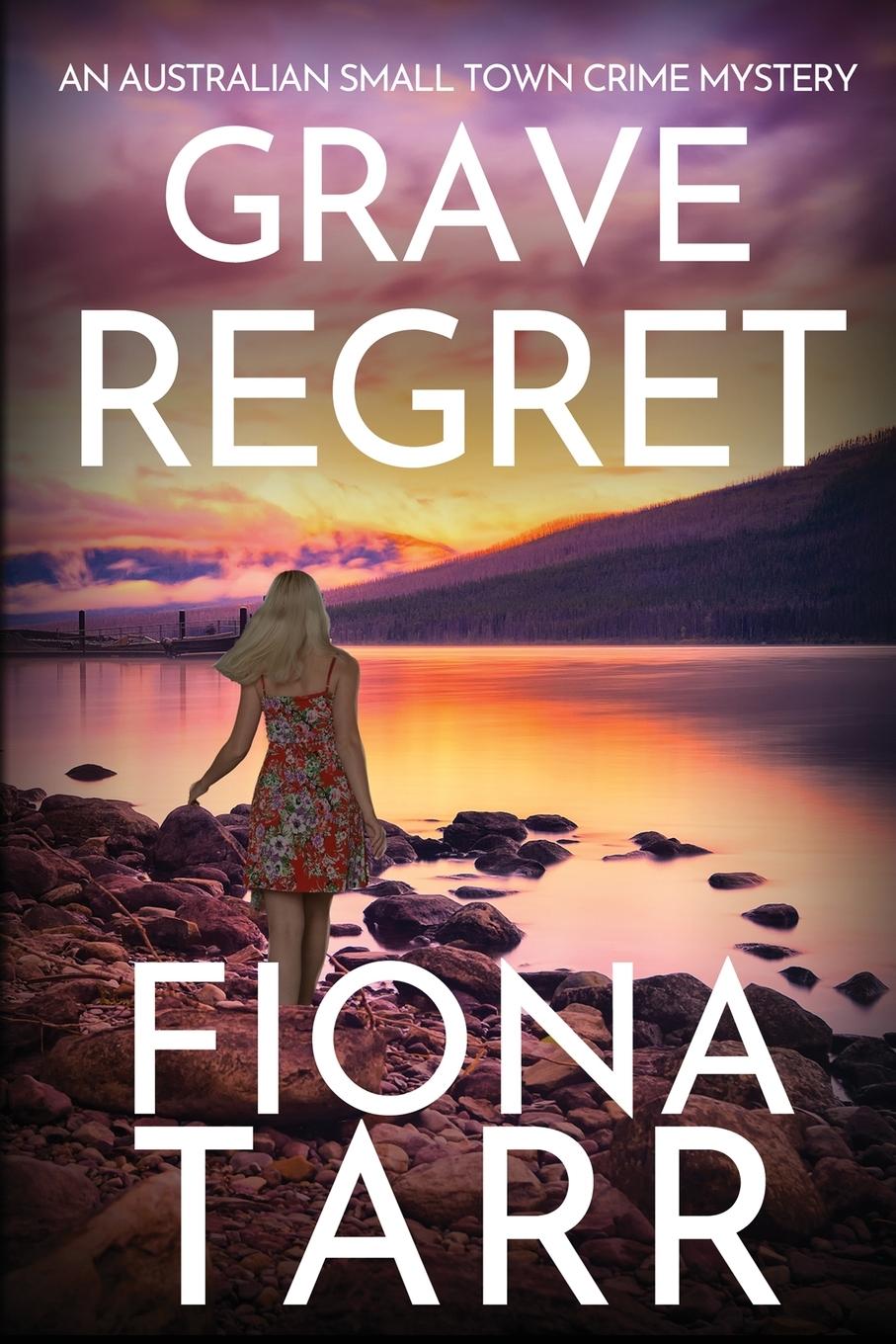 Cover: 9781763706910 | Grave Regret | Fiona Tarr | Taschenbuch | Englisch | 2024 | Fiona Tarr