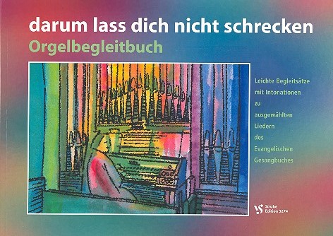 Cover: 9990000361243 | darum lass dich nicht schrecken für Orgel Orgelbegleitbuch