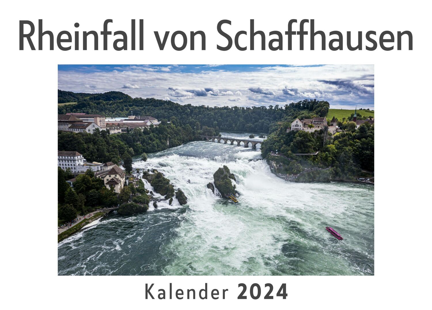 Cover: 9783750554856 | Rheinfall von Schaffhausen (Wandkalender 2024, Kalender DIN A4...