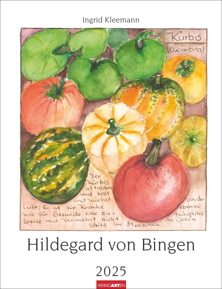 Cover: 9783839900468 | Hildegard von Bingen Kalender 2025 | Ingrid Kleemann | Kalender | 2025