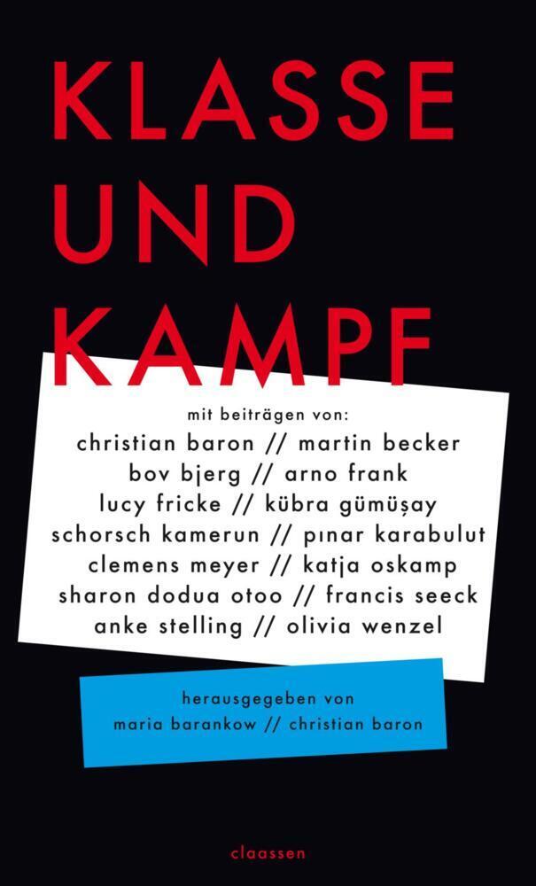 Cover: 9783546100250 | Klasse und Kampf | Christian Baron (u. a.) | Buch | 216 S. | Deutsch