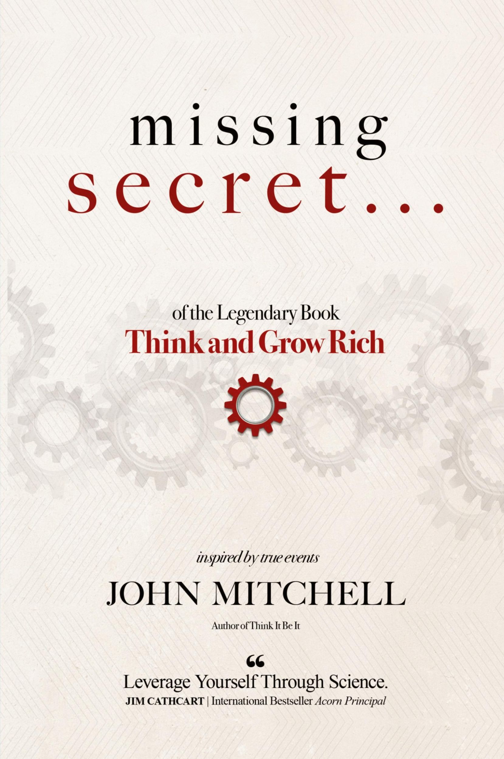 Cover: 9781637927960 | THE MISSING SECRET of the Legendary Book Think and Grow Rich | Buch