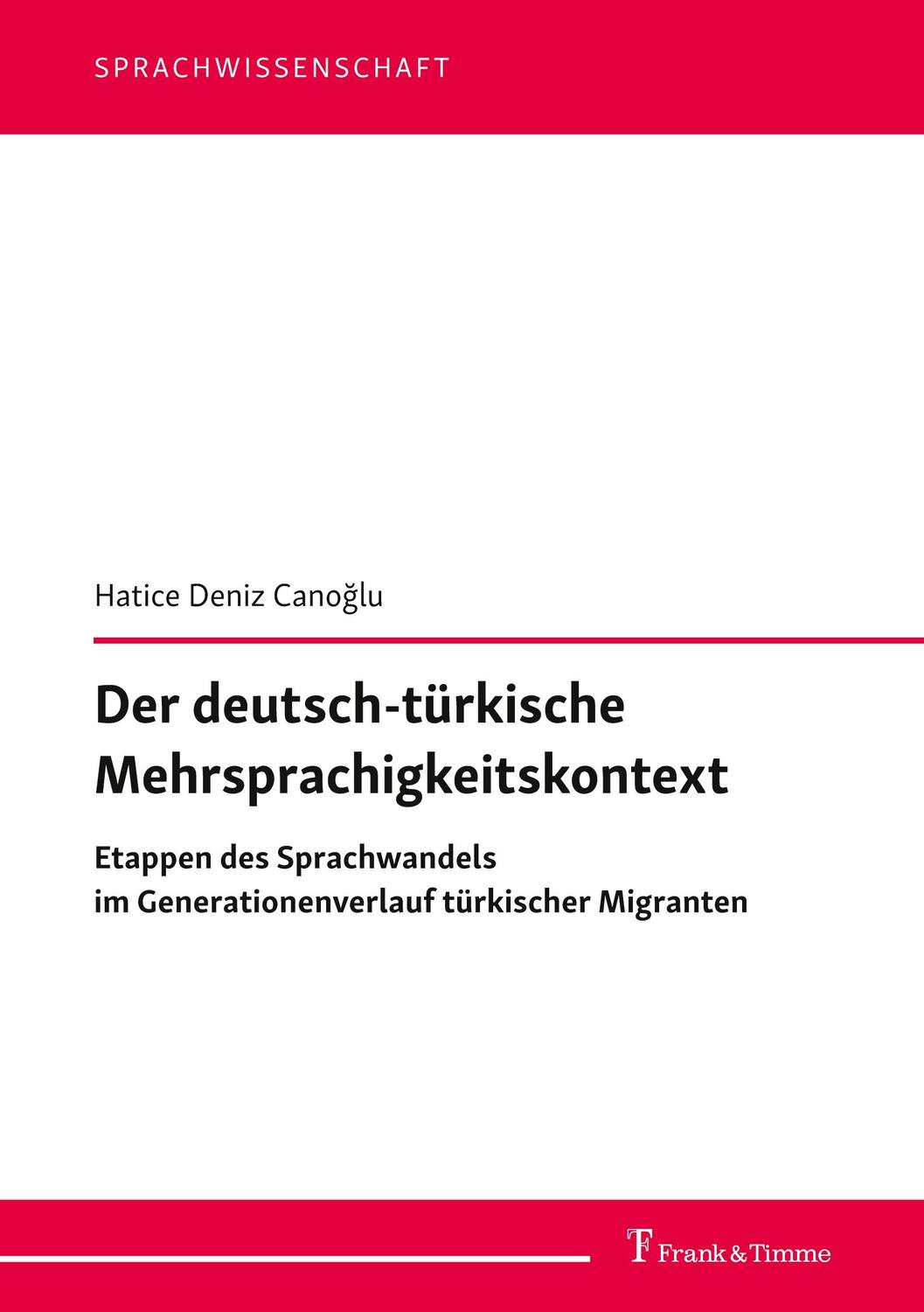 Cover: 9783732910083 | Der deutsch-türkische Mehrsprachigkeitskontext | Hatice Deniz Canoglu