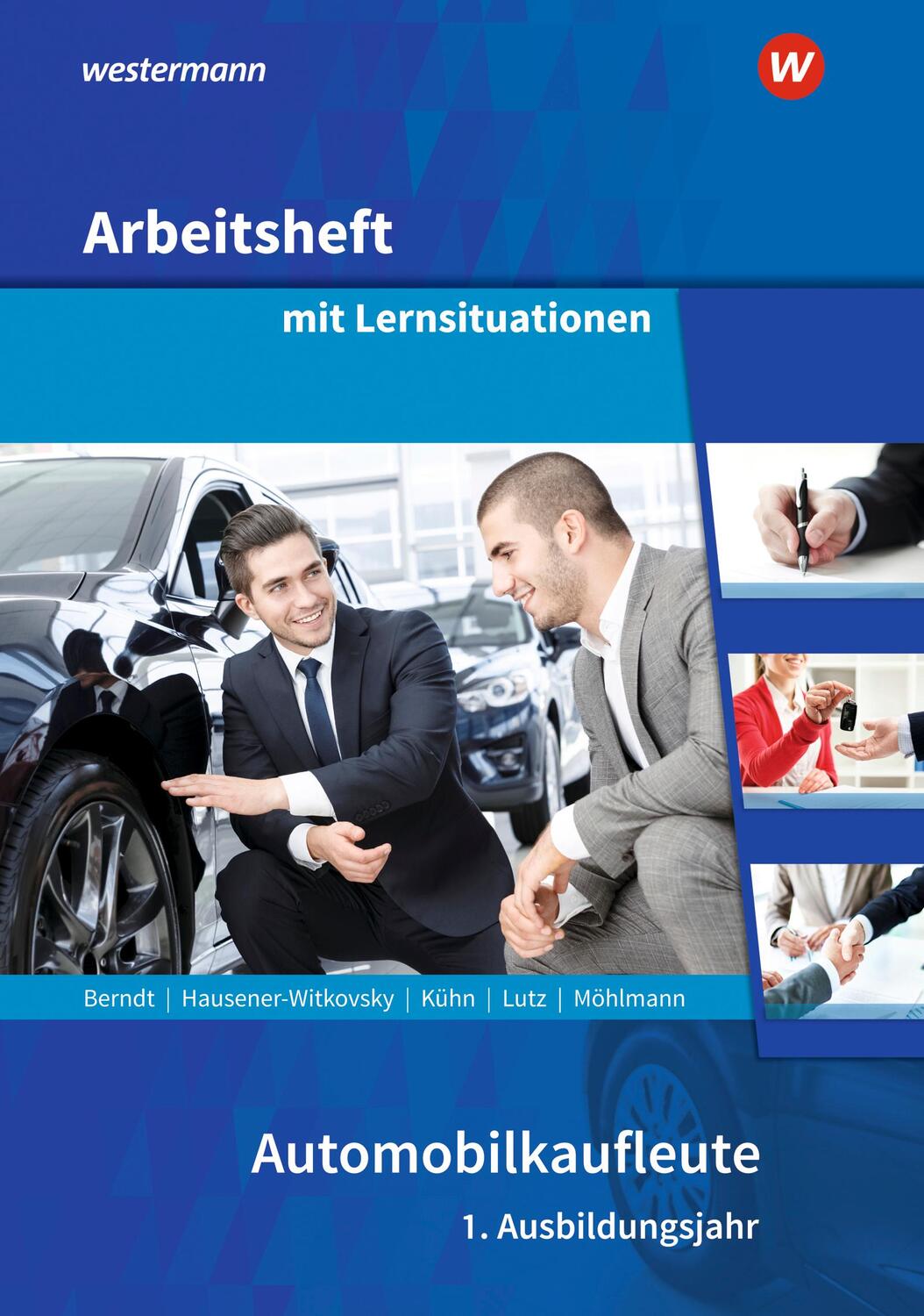 Cover: 9783427614746 | Automobilkaufleute. 1. Ausbildungsjahr: Arbeitsheft mit...