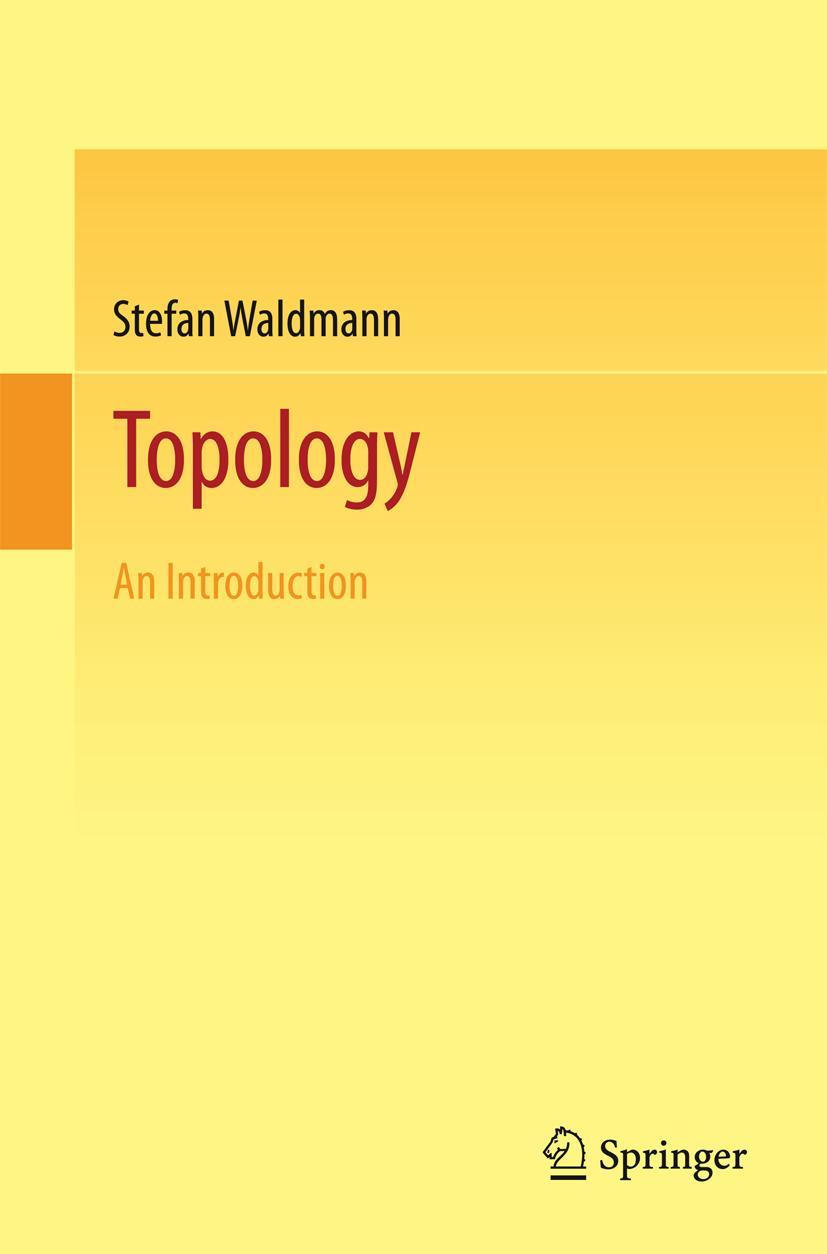 Cover: 9783319096797 | Topology | An Introduction | Stefan Waldmann | Taschenbuch | xii