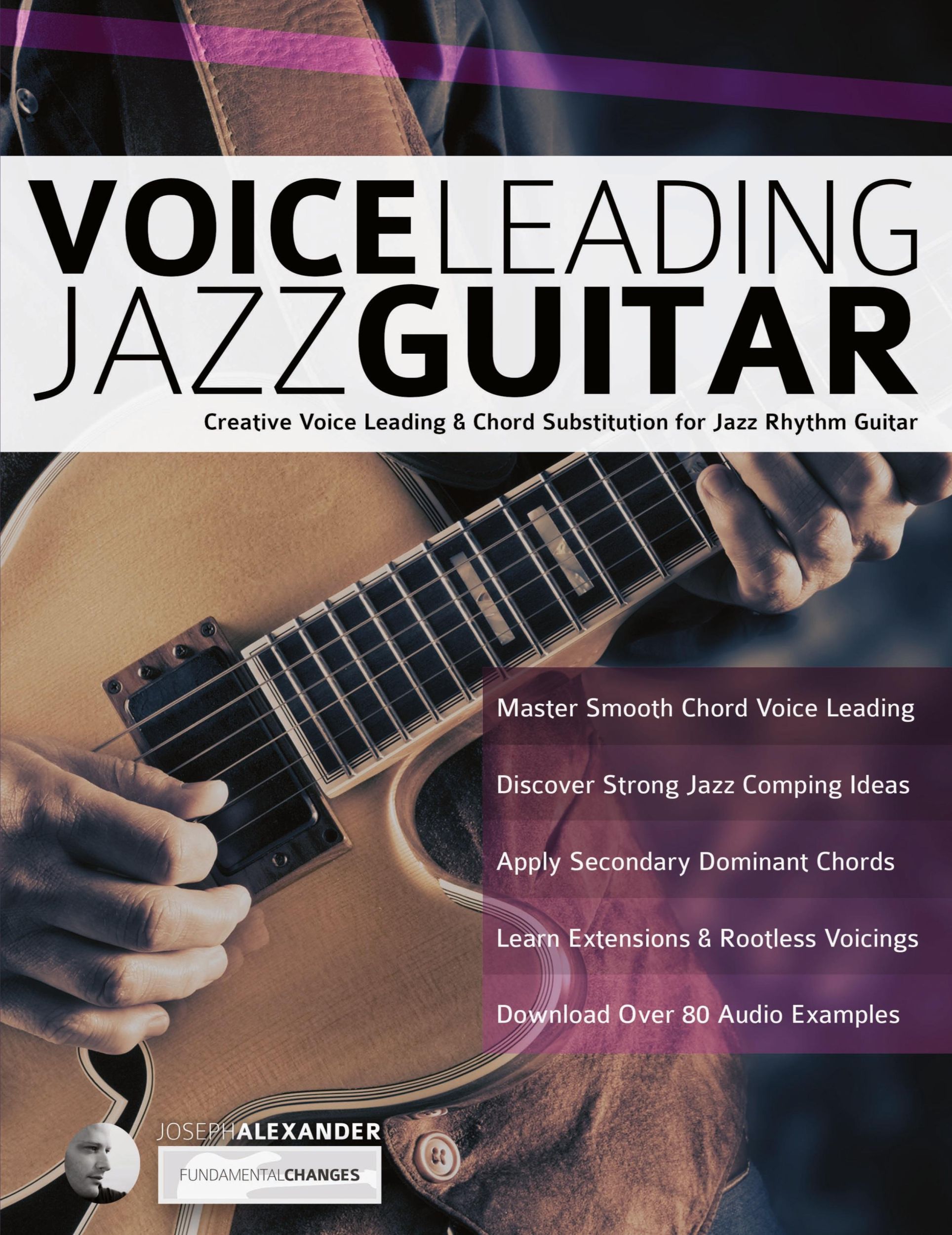 Cover: 9781789330717 | Voice Leading Jazz Guitar | Joseph Alexander | Taschenbuch | Englisch