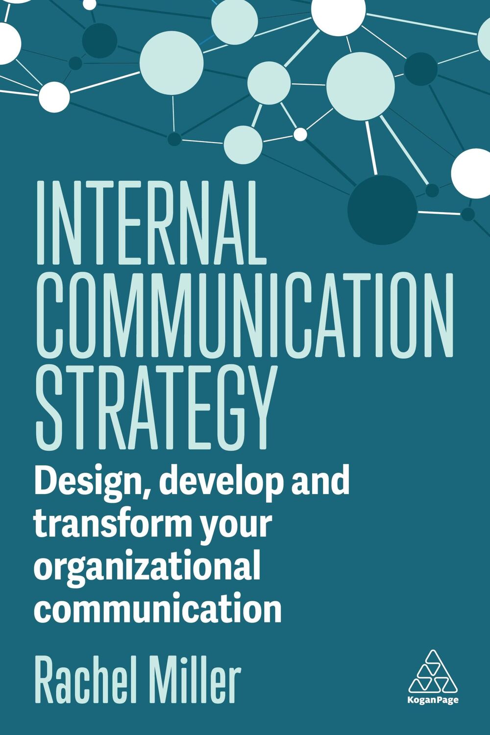 Cover: 9781398614642 | Internal Communication Strategy | Rachel Miller | Taschenbuch | 2024