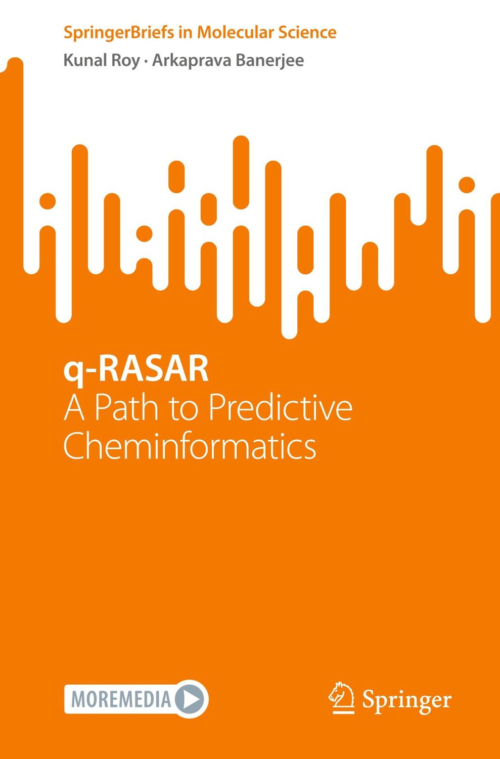 Cover: 9783031520563 | q-RASAR | A Path to Predictive Cheminformatics | Banerjee (u. a.) | x