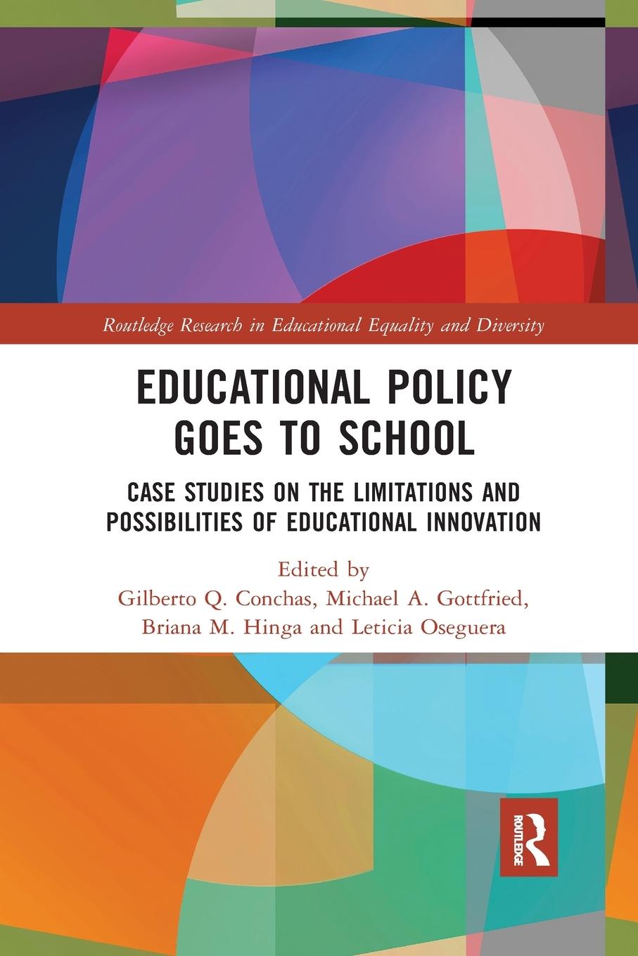 Cover: 9780367878450 | Educational Policy Goes to School | Gilberto Conchas (u. a.) | Buch