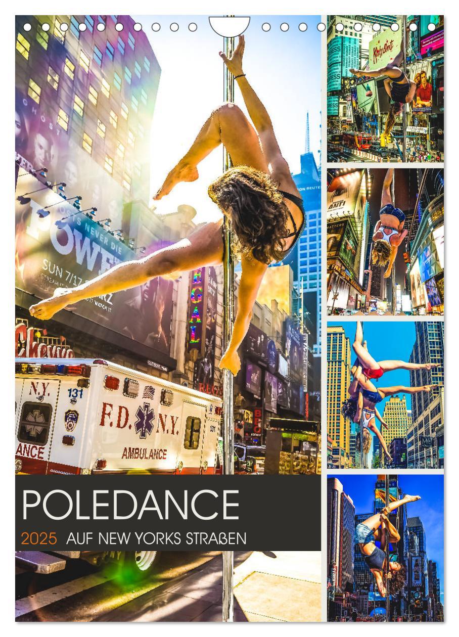 Cover: 9783435999910 | Poledance auf New Yorks Straßen (Wandkalender 2025 DIN A4 hoch),...