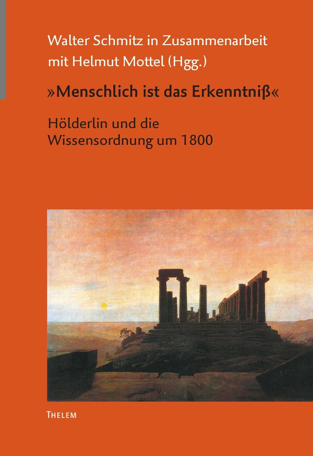 Cover: 9783933592088 | Menschlich ist das Erkenntniß | Helmut Mottel | Taschenbuch | 140 S.