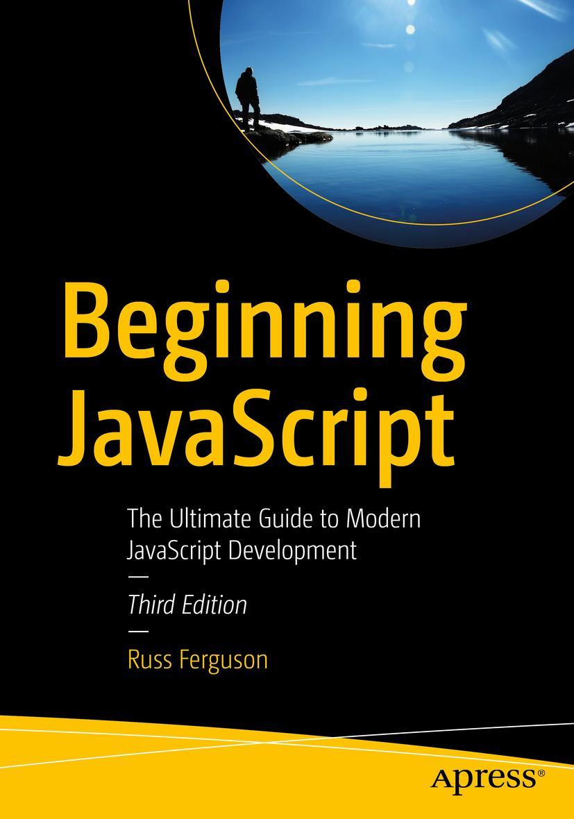 Cover: 9781484243947 | Beginning JavaScript | Russ Ferguson | Taschenbuch | xiii | Englisch