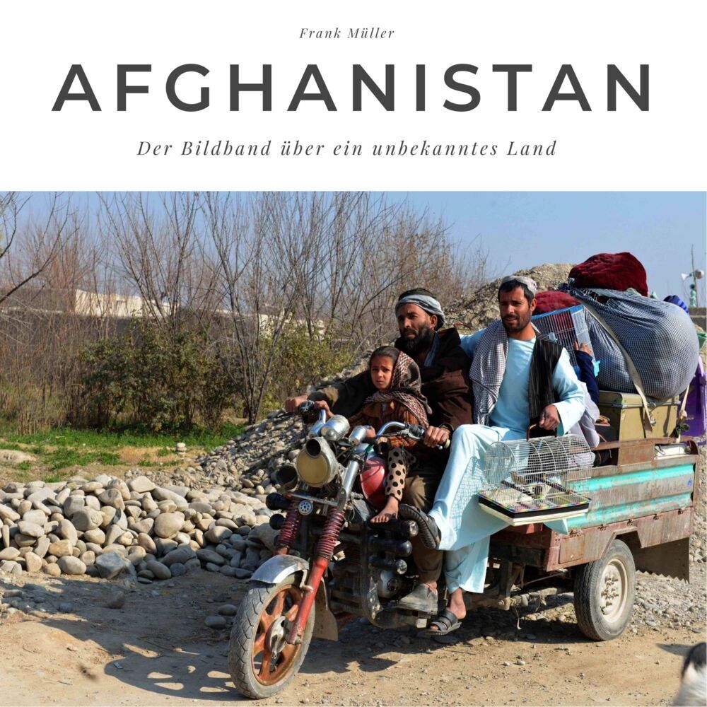 Cover: 9783750502765 | Afghanistan | Der Bildband über ein unbekanntes Land | Frank Müller