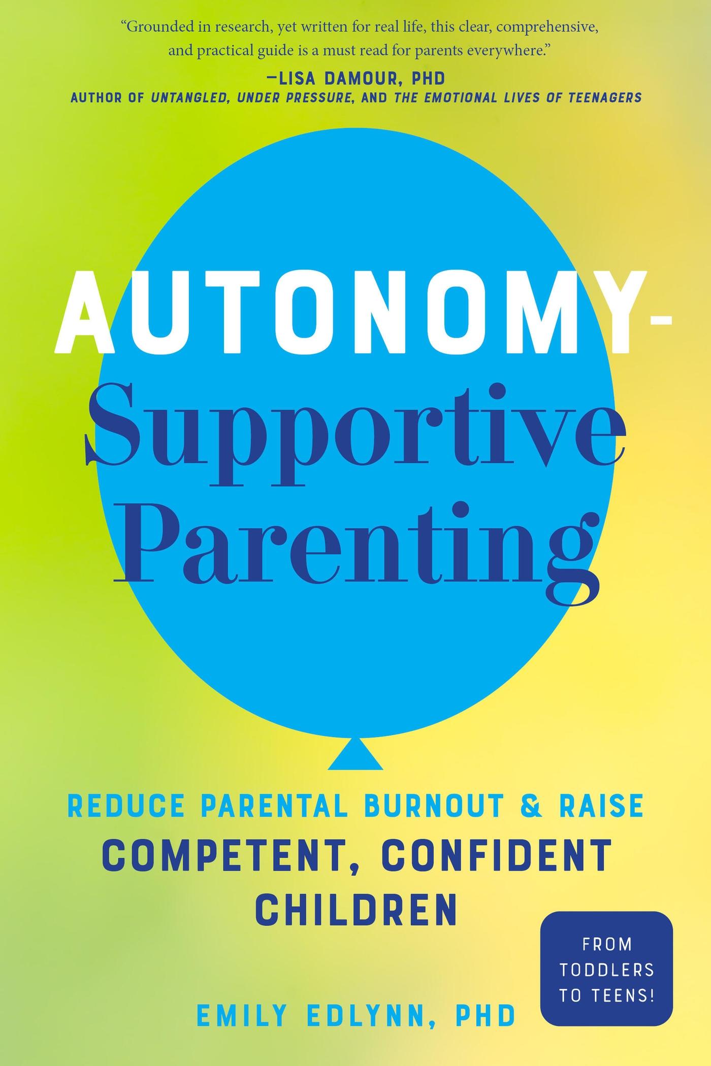 Cover: 9781641709767 | Autonomy-Supportive Parenting | Emily Edlynn | Taschenbuch | Englisch