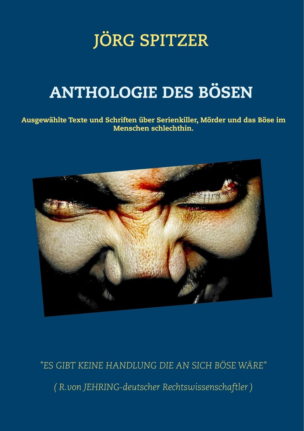 Cover: 9783752833287 | Anthologie des Bösen | Jörg Spitzer | Taschenbuch | Paperback | 128 S.