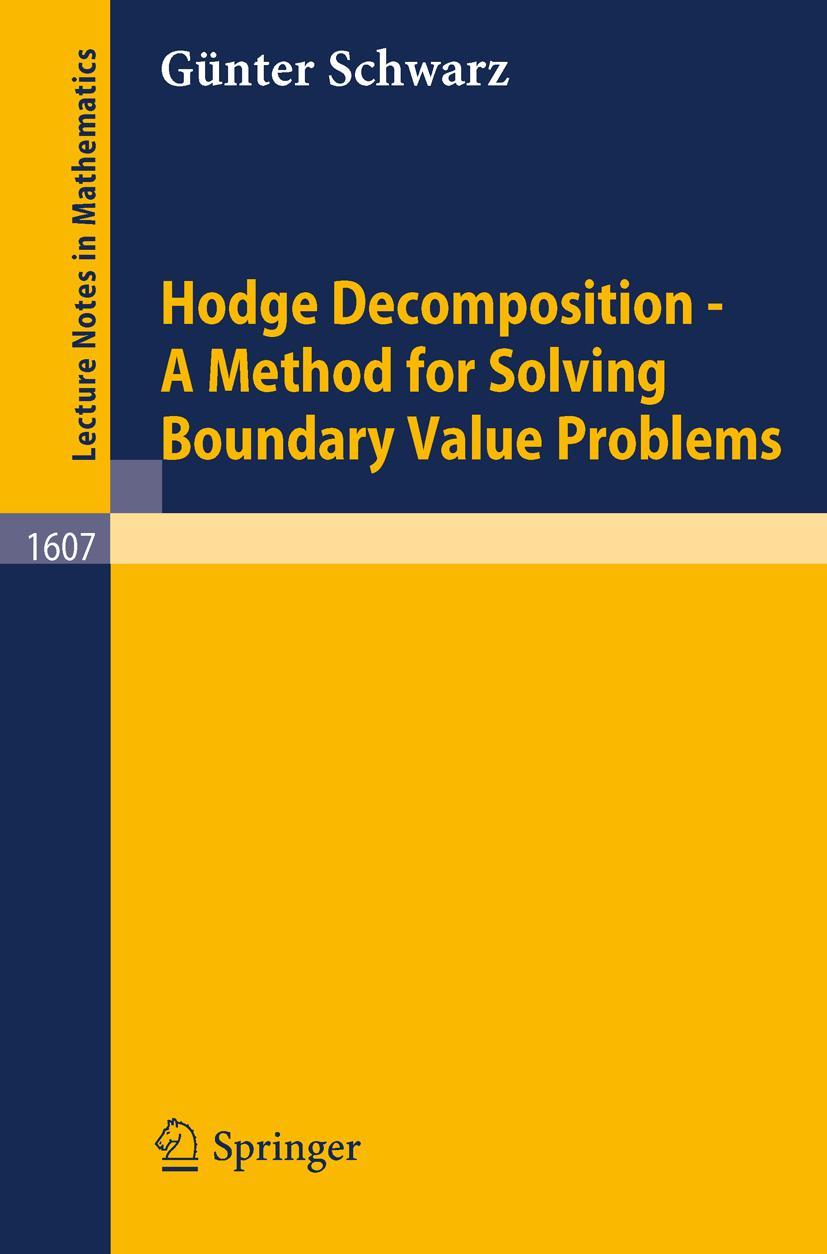 Cover: 9783540600169 | Hodge Decomposition - A Method for Solving Boundary Value Problems