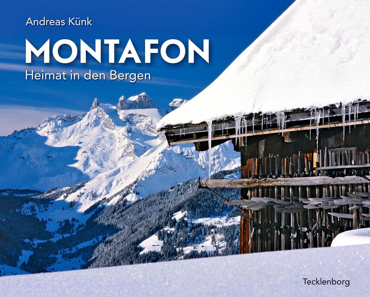 Cover: 9783944327525 | Montafon | Heimat in den Bergen | Andreas Künk | Buch | 152 S. | 2017