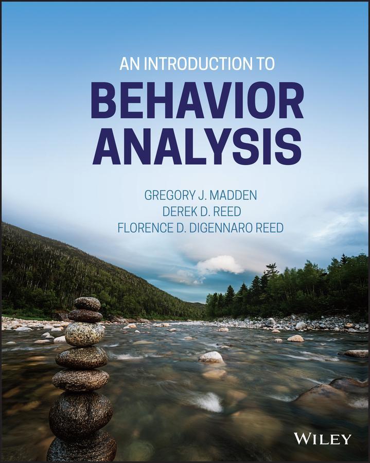 Cover: 9781119126539 | An Introduction to Behavior Analysis | Gregory J Madden (u. a.) | Buch