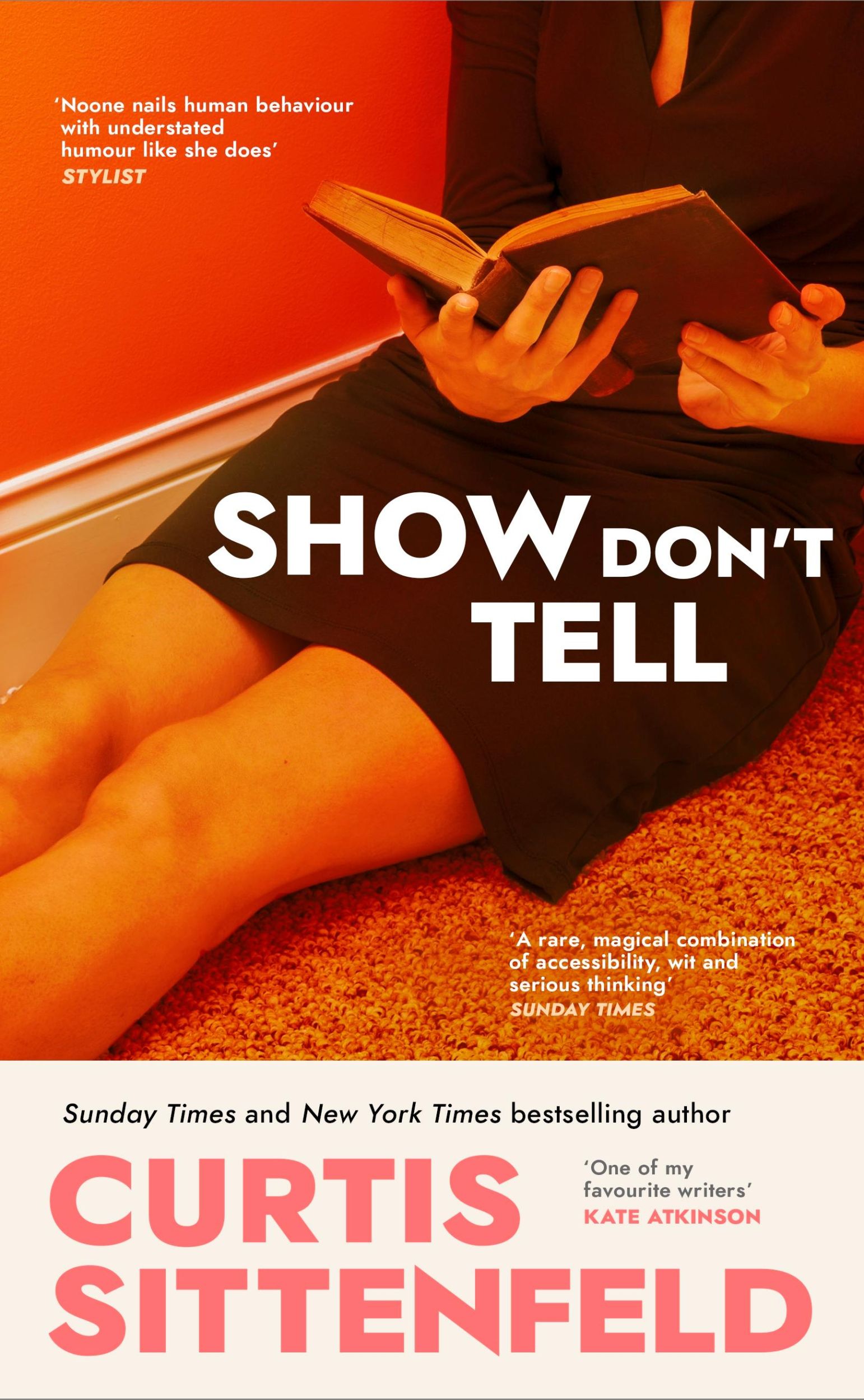 Cover: 9781529925890 | Show Don't Tell | Curtis Sittenfeld | Buch | Englisch | 2025