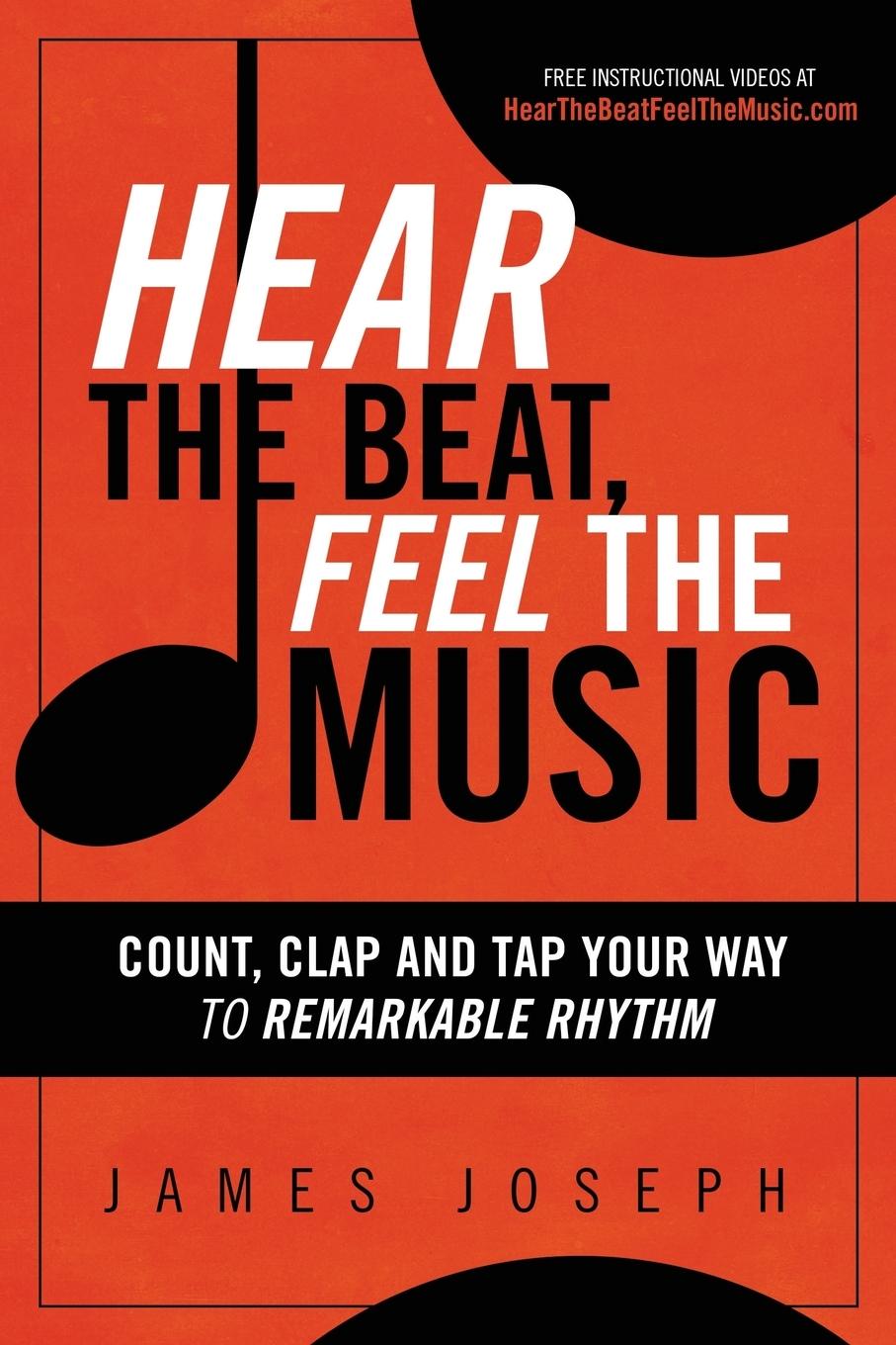 Cover: 9780930251482 | Hear the Beat, Feel the Music | James Joseph | Taschenbuch | Englisch